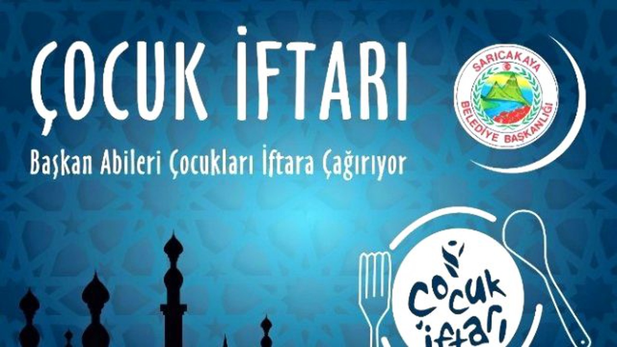 Sarıcakaya Belediyesi\'nden Eskişehir\'de Bir İlk "Çocuk İftarı"