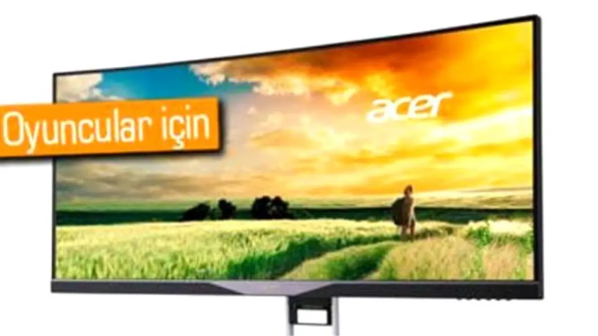 Acer\'dan Kavisli Oyun Monitörü