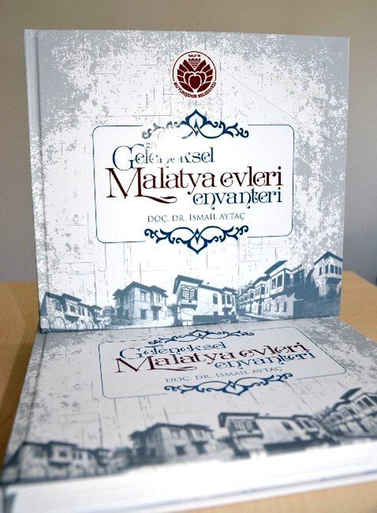 Geleneksel Malatya Evleri Envanteri" Yayınlandı