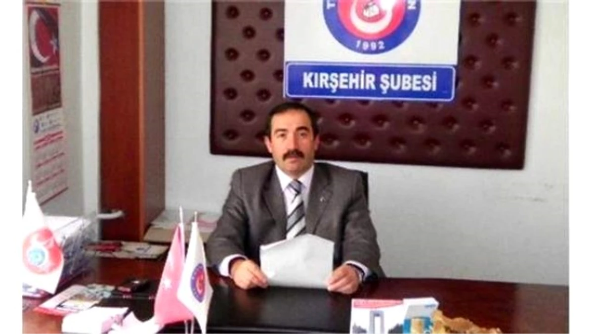 Kırşehir Tss Başkanı Yusuf Aydın Açıklaması