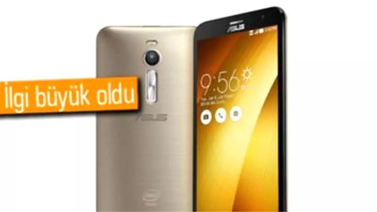 Asus Zenfone 2, Türkiye\'de Çıktığı İlk Gün Tükendi!