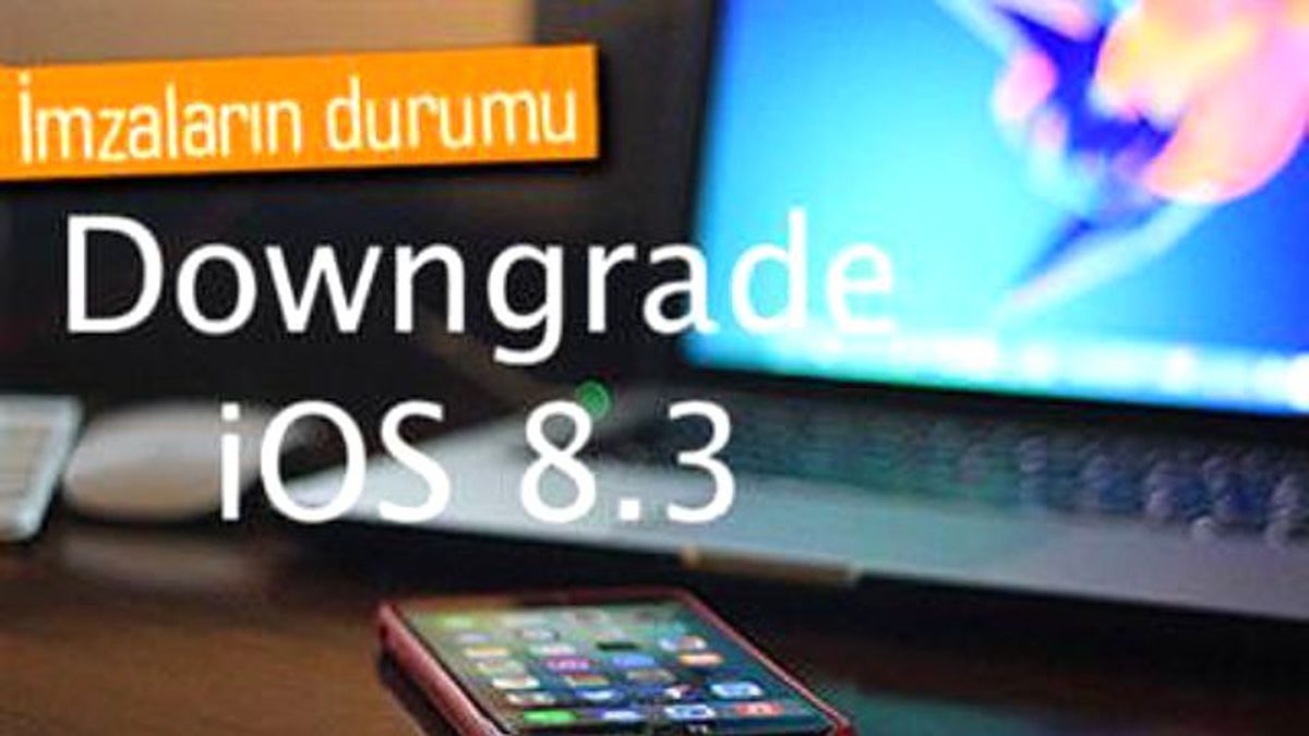 İos 8.3 Sürümüne Geri Dönülebilir Mi?