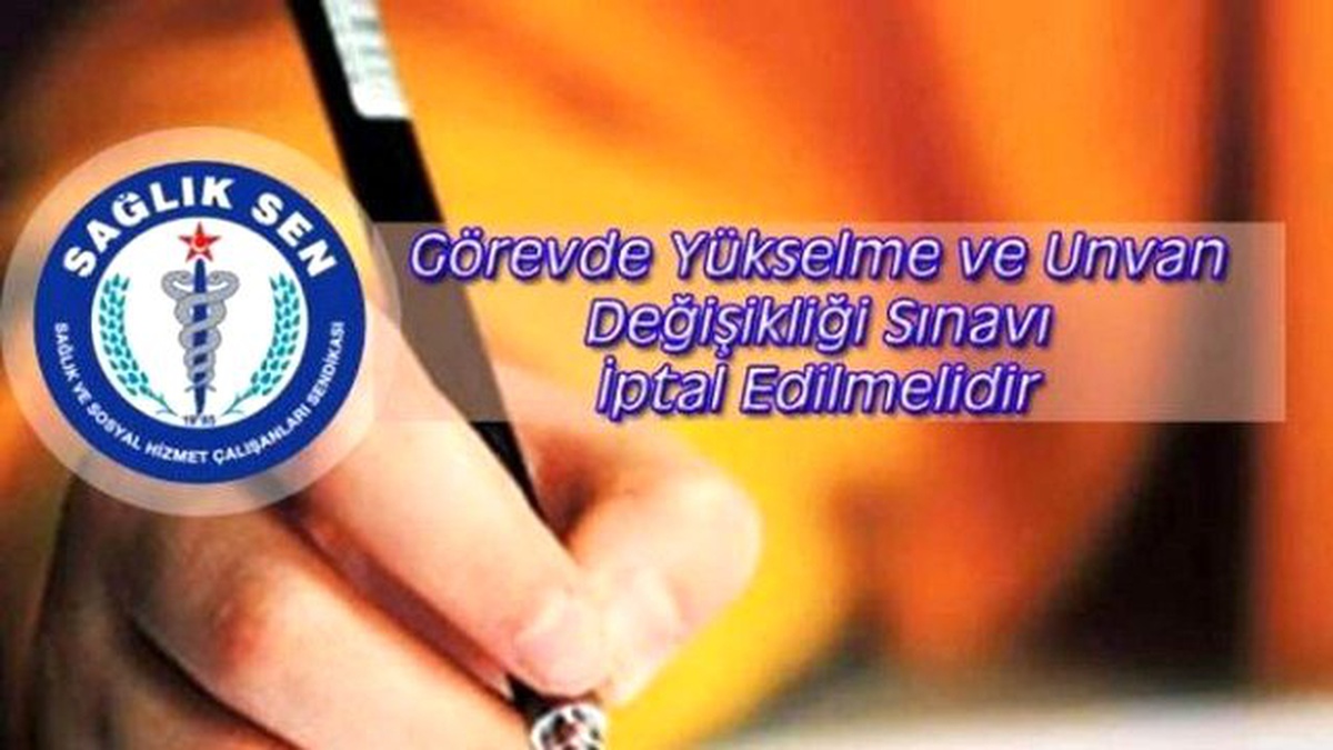 Karaer; "Görevde Yükselme ve Unvan Değişikliği Sınavı İptal Edilmelidir"