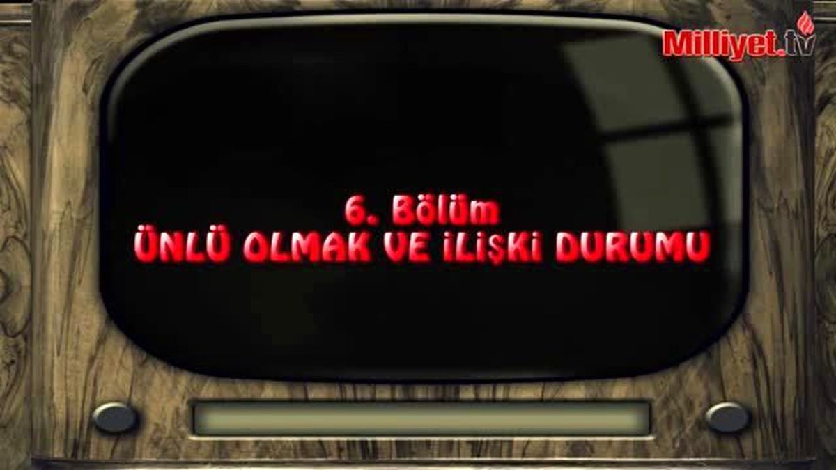 Ünlü Olmak ve İlişki Durumu