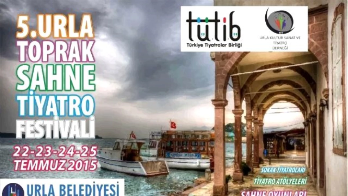 5. Urla Toprak Sahne Tiyatro Festivali Başlıyor