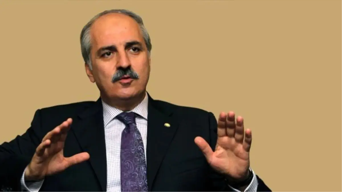 Başbakan Yardımcısı Kurtulmuş Açıklaması