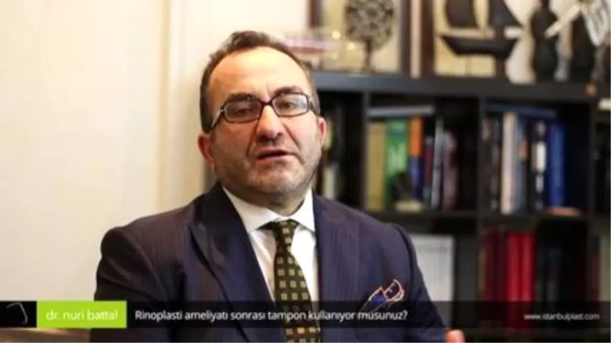 Rinoplasti Ameliyatı Sonrası Tampon Kullanıyor Musunuz? - Op. Dr. Nuri Battal