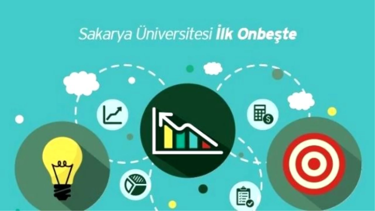 Sakarya Üniversitesi İlk Onbeşte