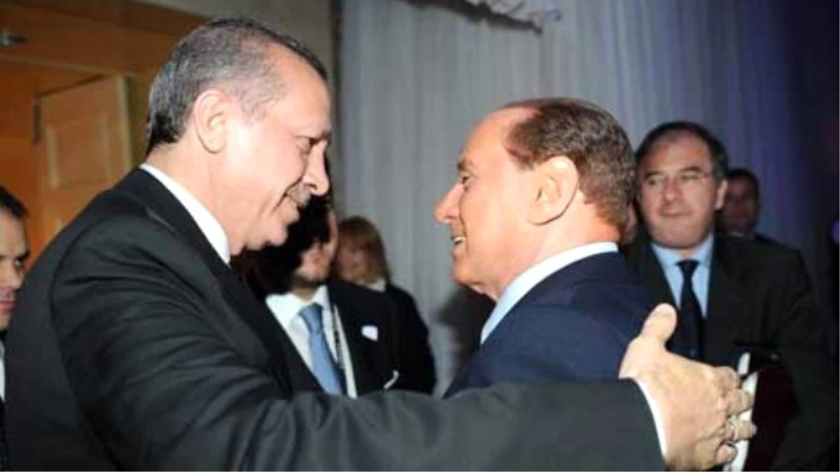 Berlusconi: Dostum Erdoğan\'la İlişkimi Ben Zora Soktum