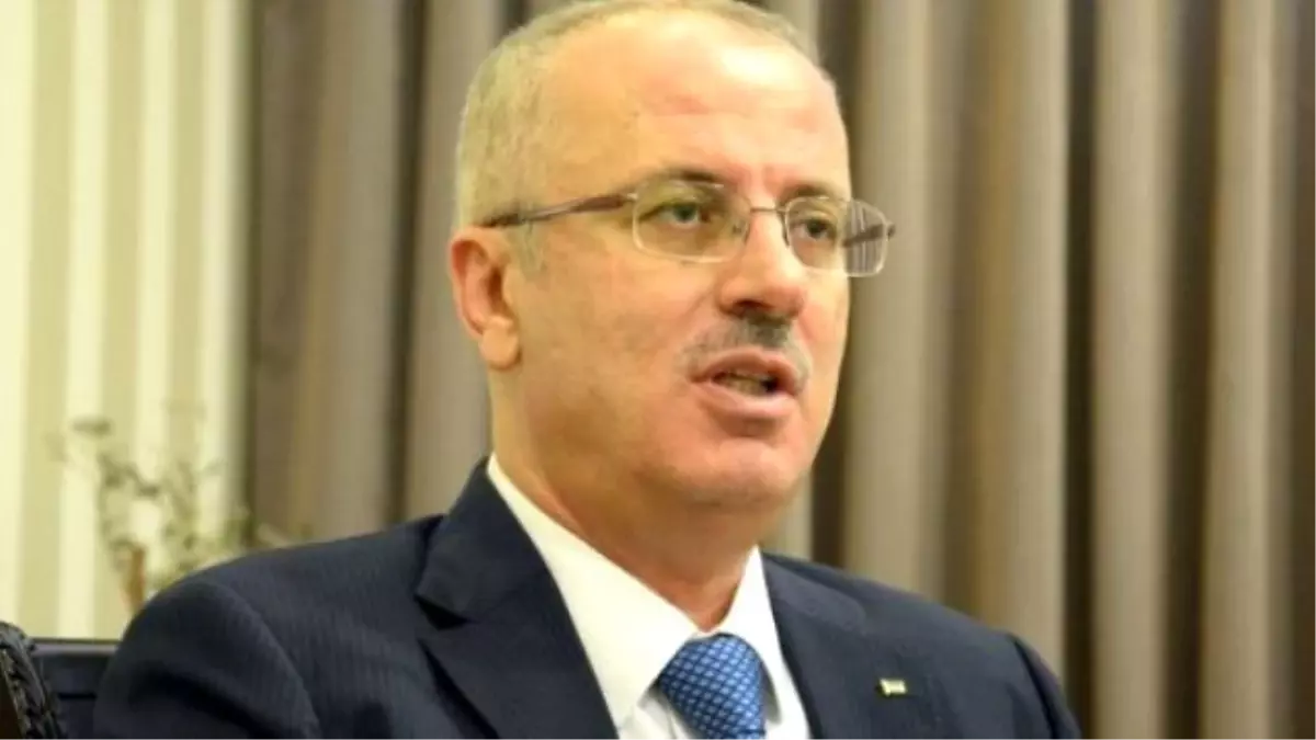 Filistin Başbakanı Hamdallah Açıklaması