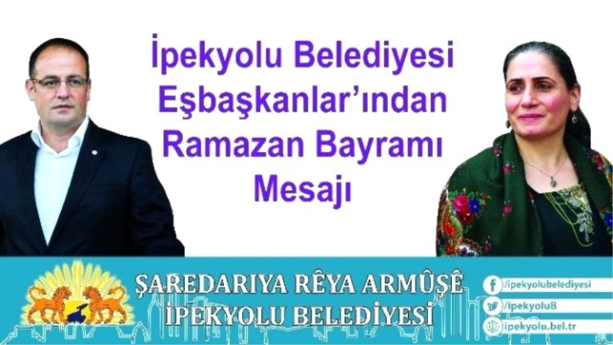 İpekyolu Belediyesi Eş Başkanlarından Bayram Mesajı