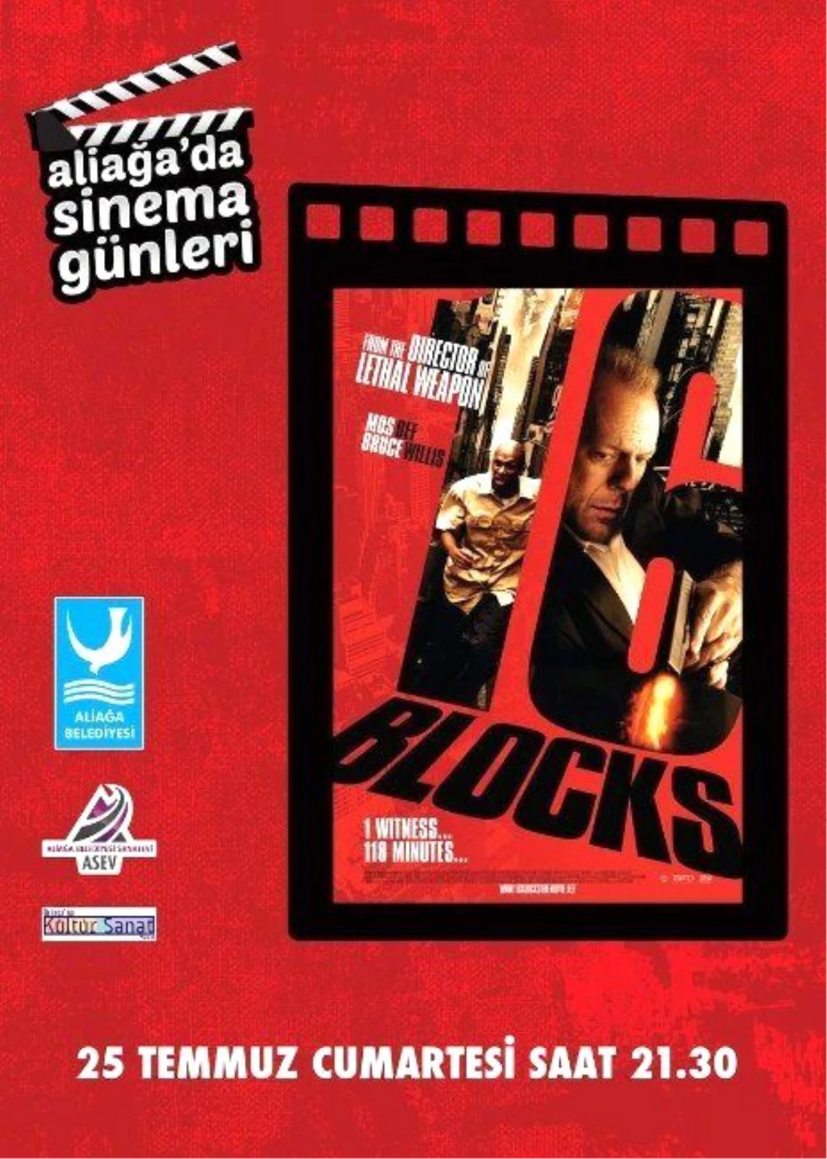 16 Blok Adlı Film 25 Temmuz\'da Aliağa\'da