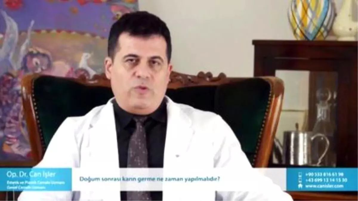 Doğum Sonrası Karın Germe Ne Zaman Yapılmalıdır? - Op. Dr. Can İşler