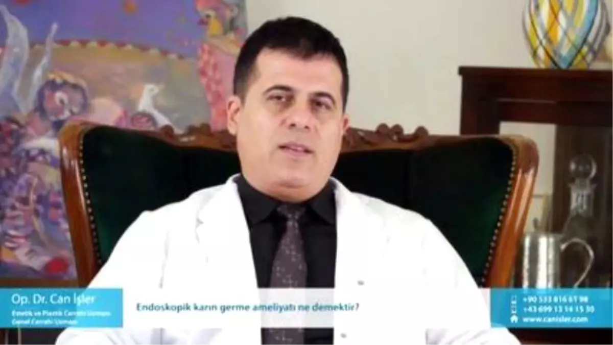 Endoskopik Karın Germe Ameliyatı Ne Demektir? - Op. Dr. Can İşler