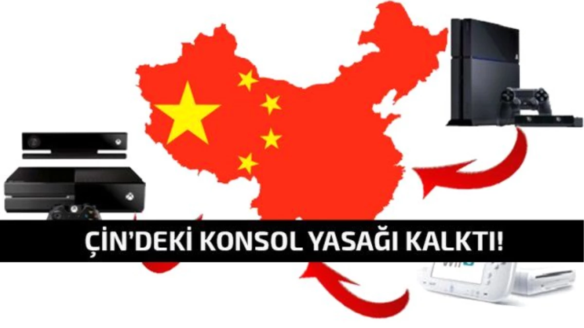 Çin, Ülke Geneli Konsol Satışlarına İzin Verdi !