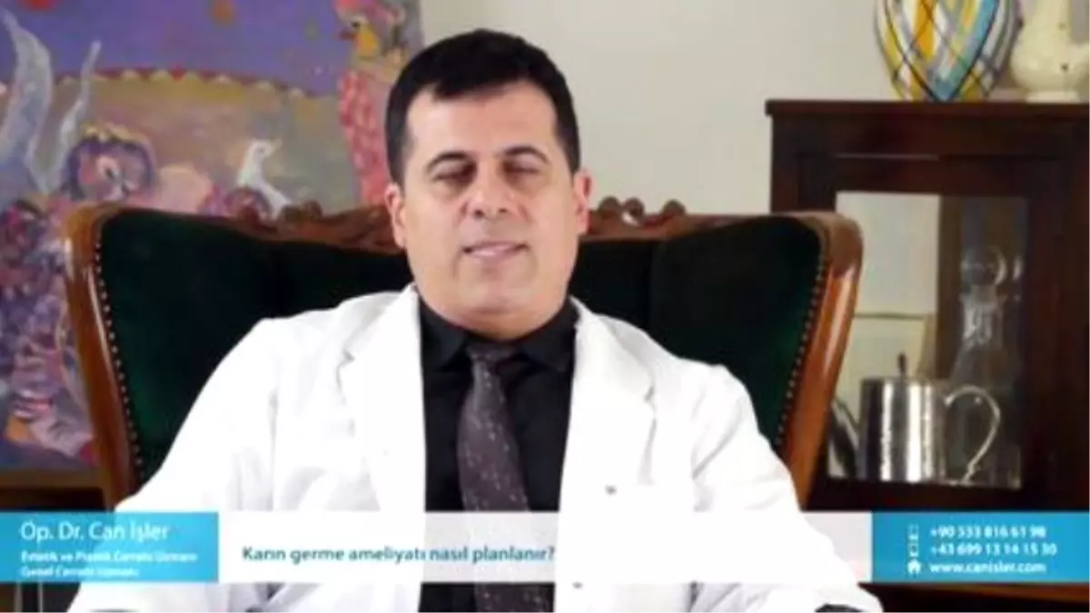 Karın Germe Ameliyatı Nasıl Planlanır? - Op. Dr. Can İşler