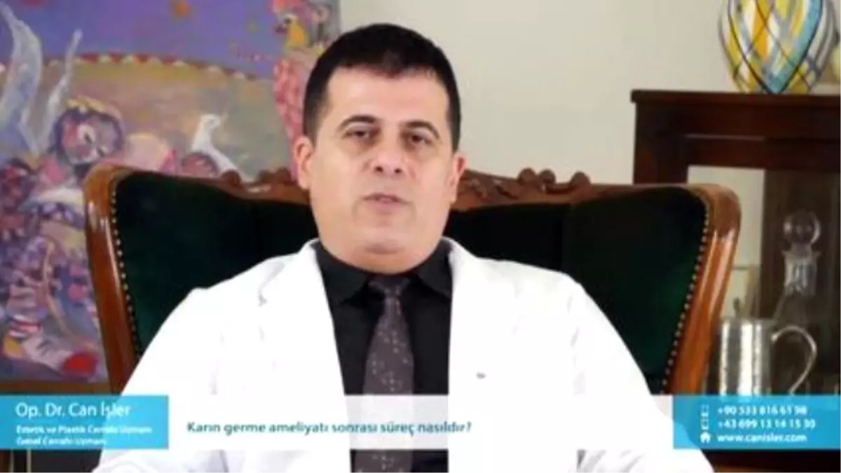 Karın Germe Ameliyatı Sonrası Süreç Nasıldır? - Op. Dr. Can İşler