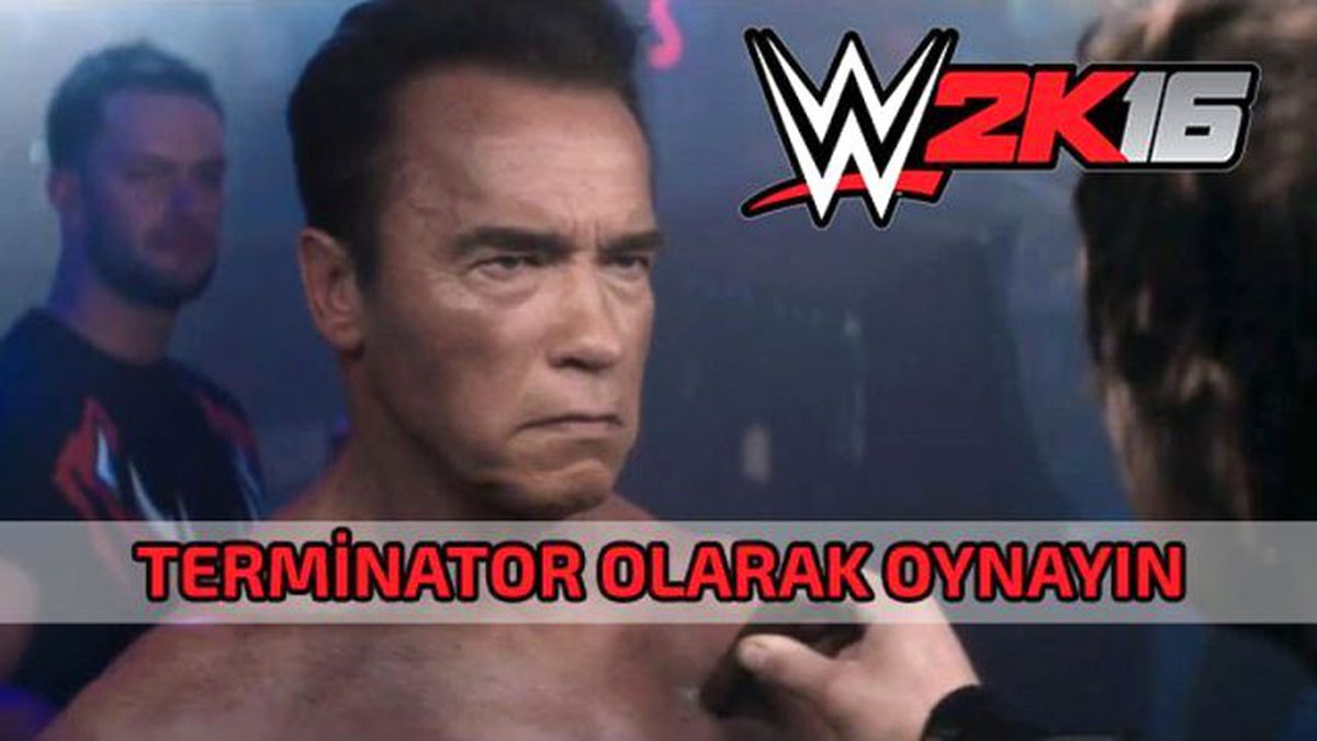Wwe 2k16 Terminator Olarak Oynayın !