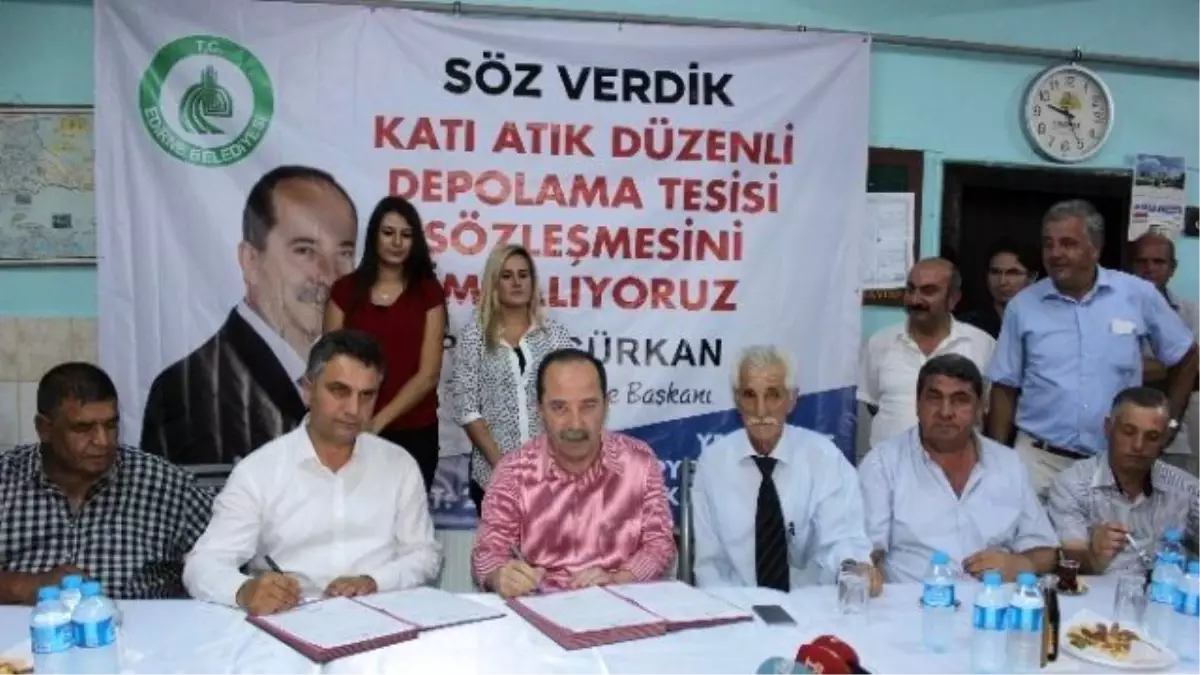 Edirne Katı Atık Düzenli Depolama Tesisi Sözleşmesi İmzalandı