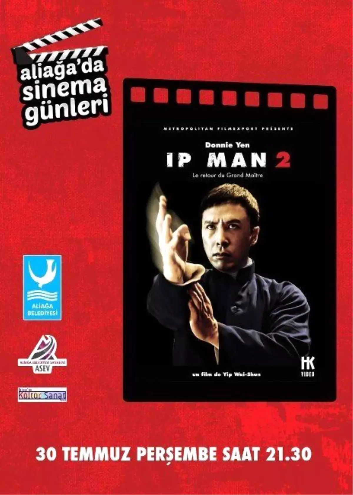 Ip Man 2, Aliağa\'da Gösterilecek