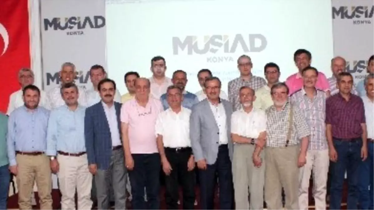 Müsiad Konya\'da Gündem Son Dönemde Yaşanan Olaylar