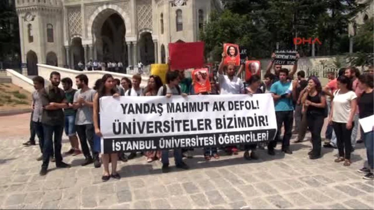 İstanbul Üniversitesi Önünde Rektör Protestosu