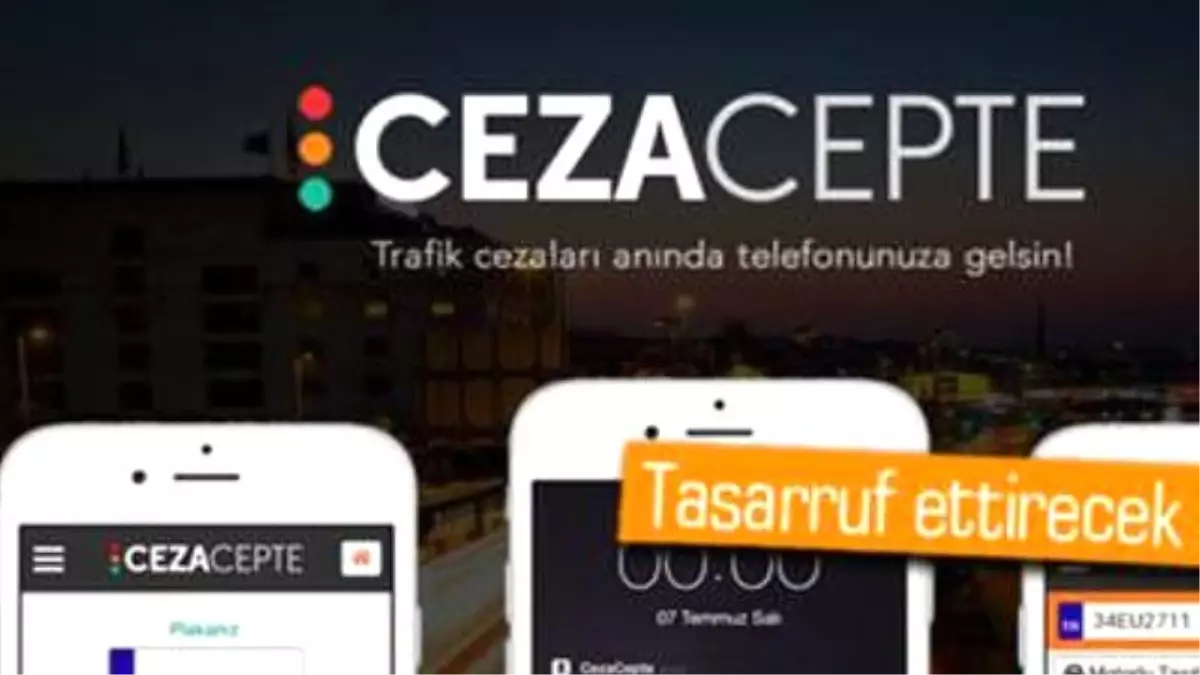 Bu Uygulamayla Sürpriz Trafik Cezalarına Son: Cezacepte