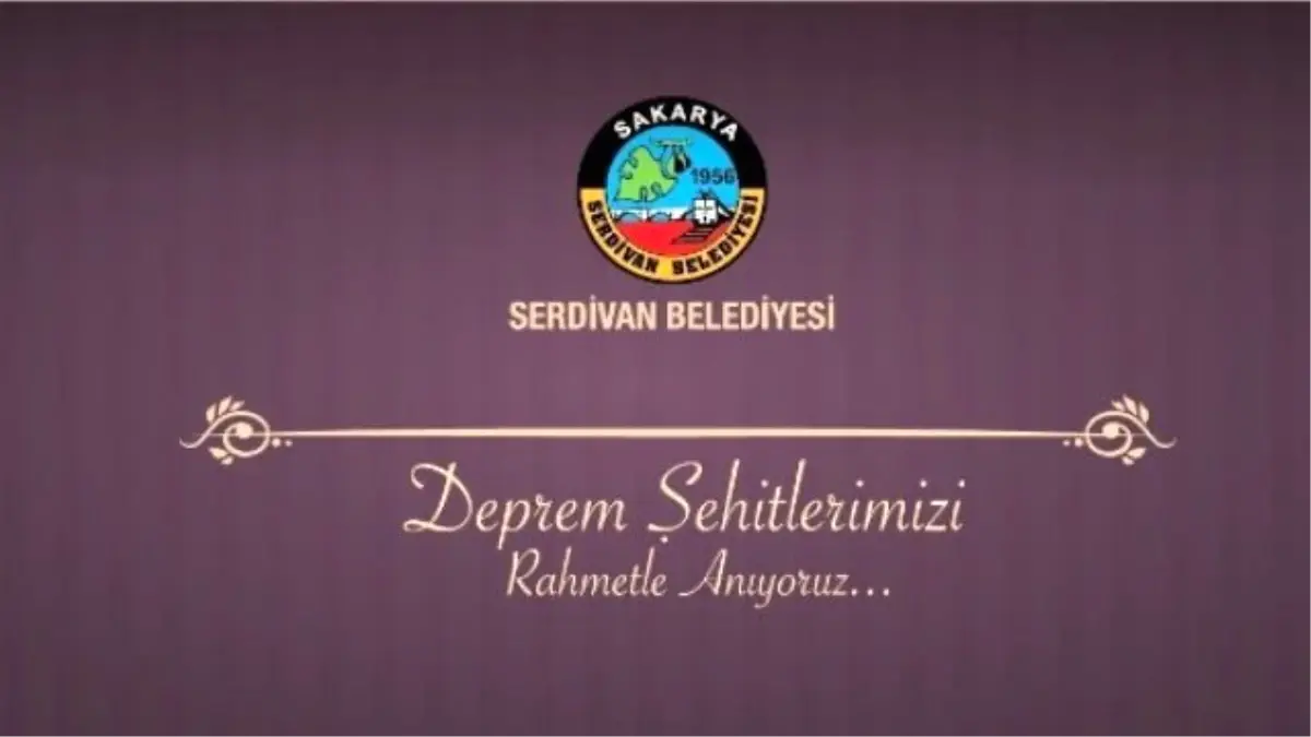 Deprem Şehitleri Serdivan\'da Anılacak