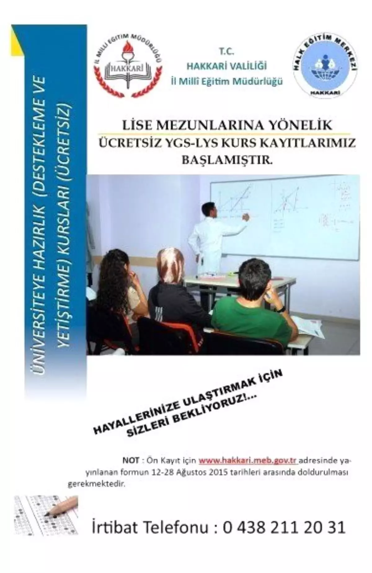 Hakkari\'de Ygs-lys Kurs Kayıtları Başladı