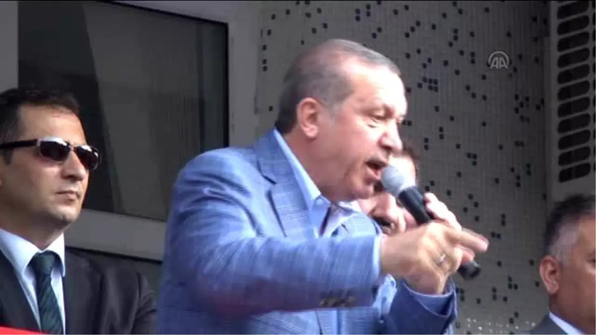 Erdoğan: "İnlerine Gireceğiz, Alıp Çıkacağız"