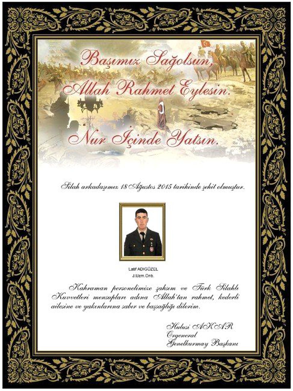Genelkurmay Başkanı Orgeneral Akar\'dan Şehitler İçin Taziye Mesajı