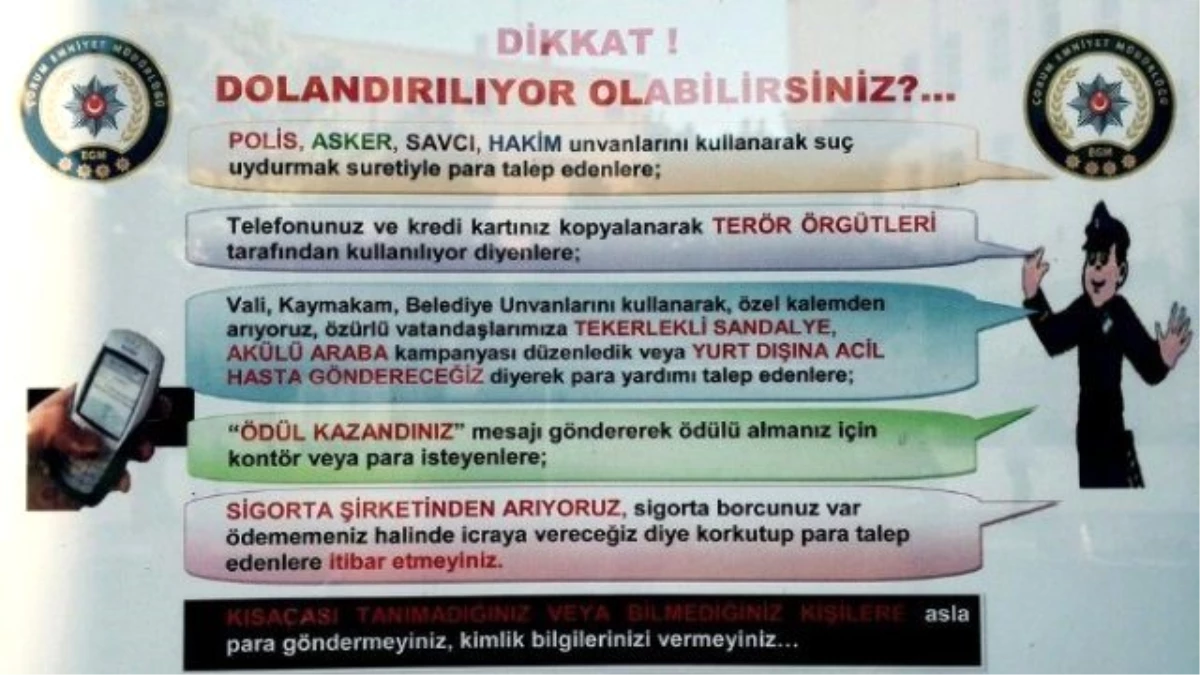 Sungurlu\'da Dolandırıcılara Afişli Önlem