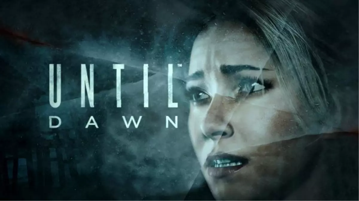 Until Dawn Pc Söylentileri Yalanlandı !