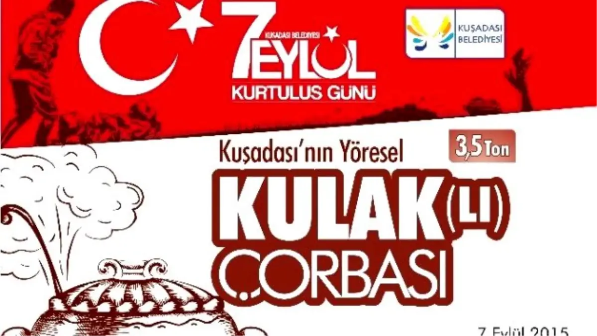 Kuşadası\'nda Kurtuluş Bayramı\'nda 3,5 Ton Yöresel Çorba Dağıtılacak