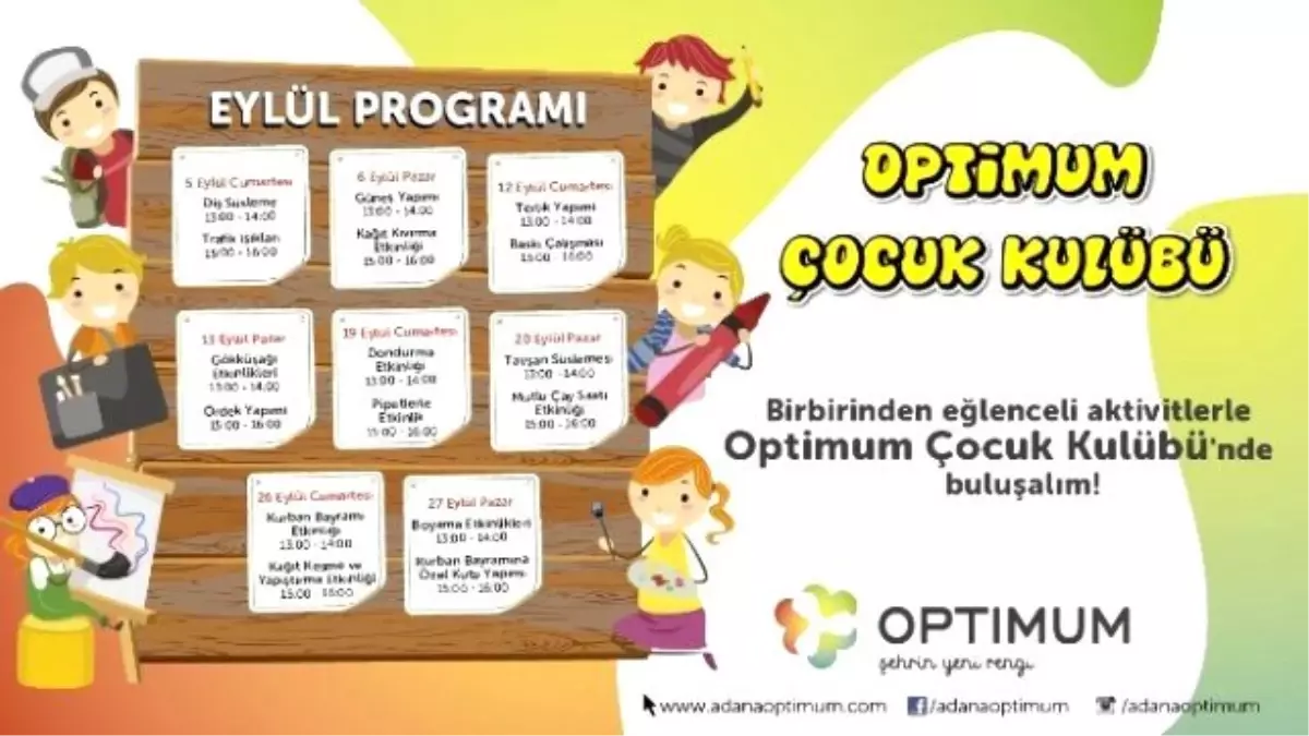 Eylül\'de Optimum Çocuk Kulübü Çok Renkli