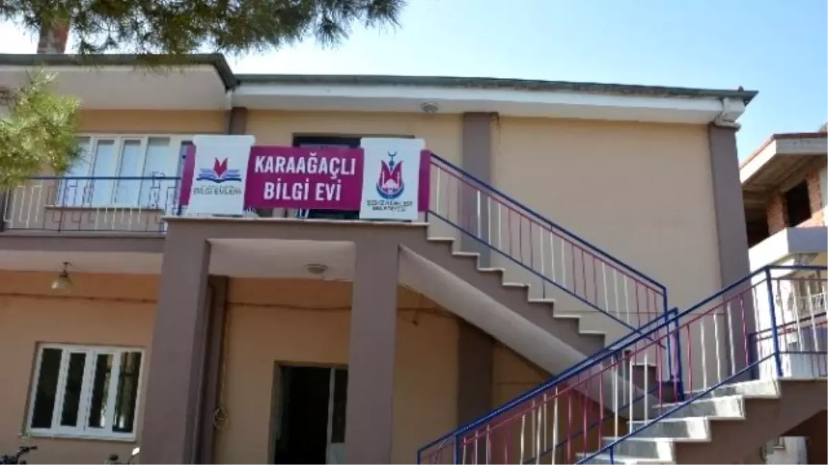 Karaağaçlı Bilgi Evi Açılıyor