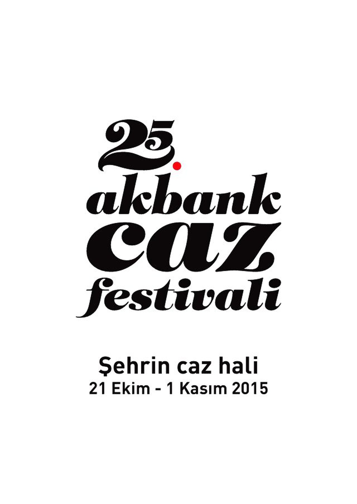 Şehrin Caz Hali 25 Yaşında