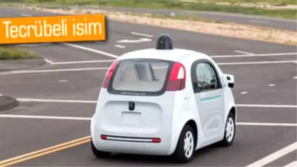 Google\'dan Sürücüsüz Otomobil Projesi İçin Önemli Transfer