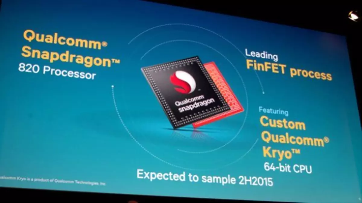 Qualcomm Snapdragon 820 ile Çok İddialı !