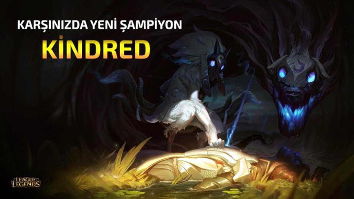 Yeni Şampiyon Kindred Madalyonun İki Yüzü