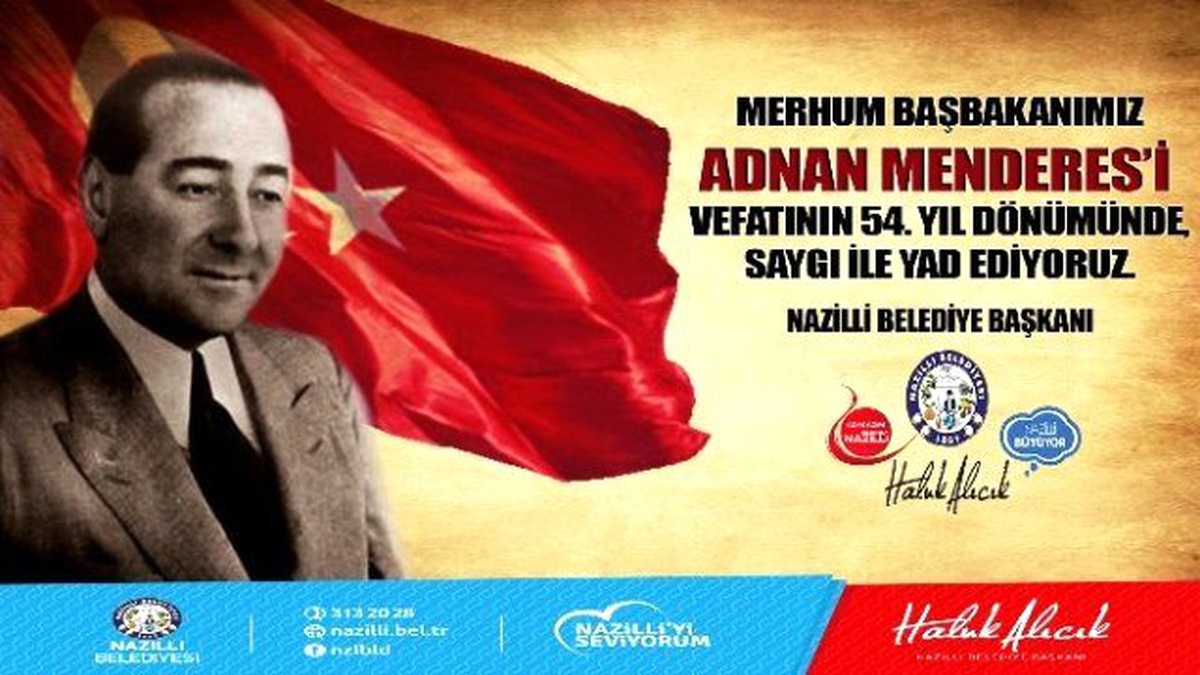 Başkanı Haluk Alıcık, Adnan Menderes\'i Yad Etti
