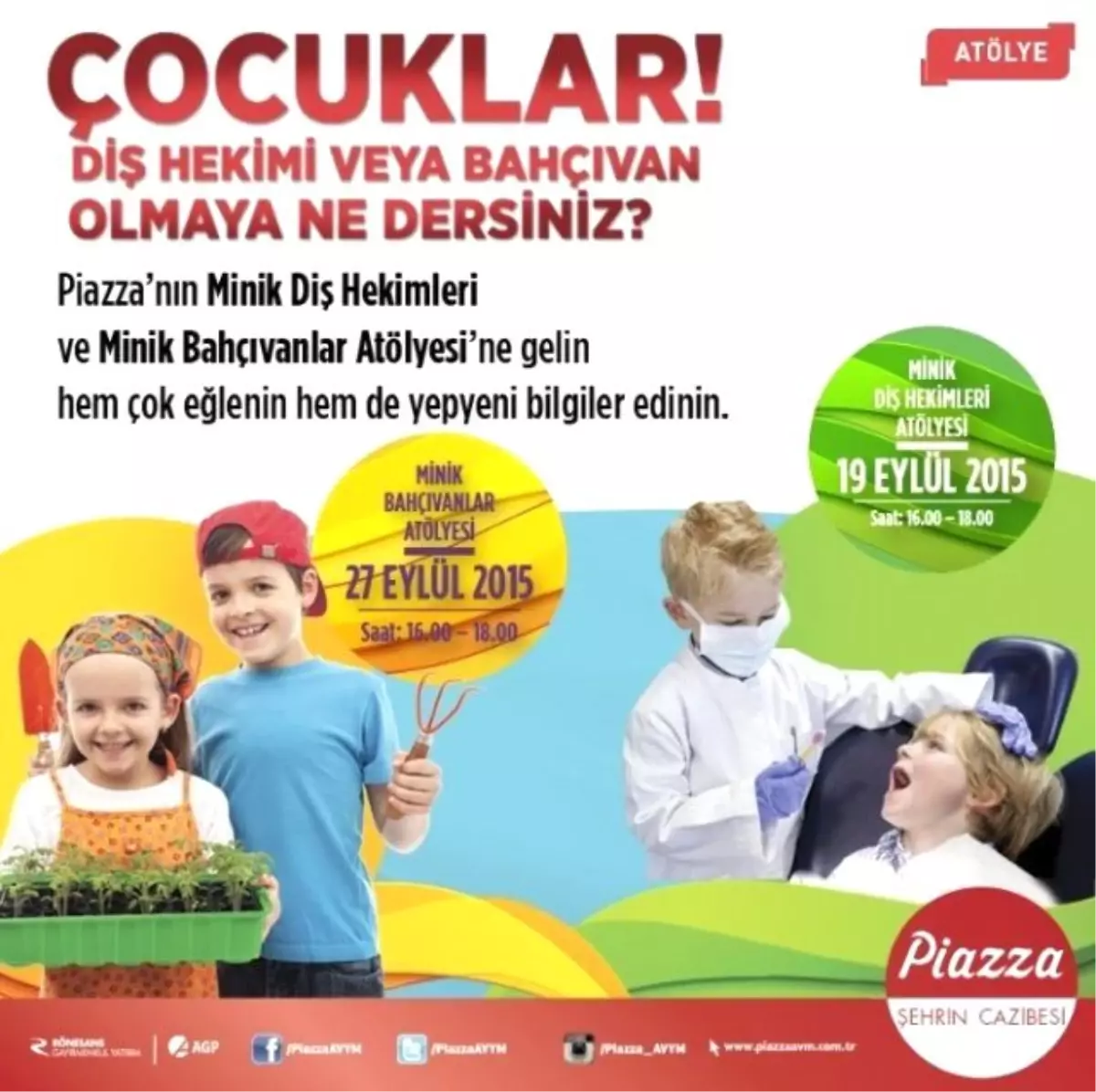 Minik Diş Hekimleri ve Bahçıvanlar Piazza\'da Buluşuyor