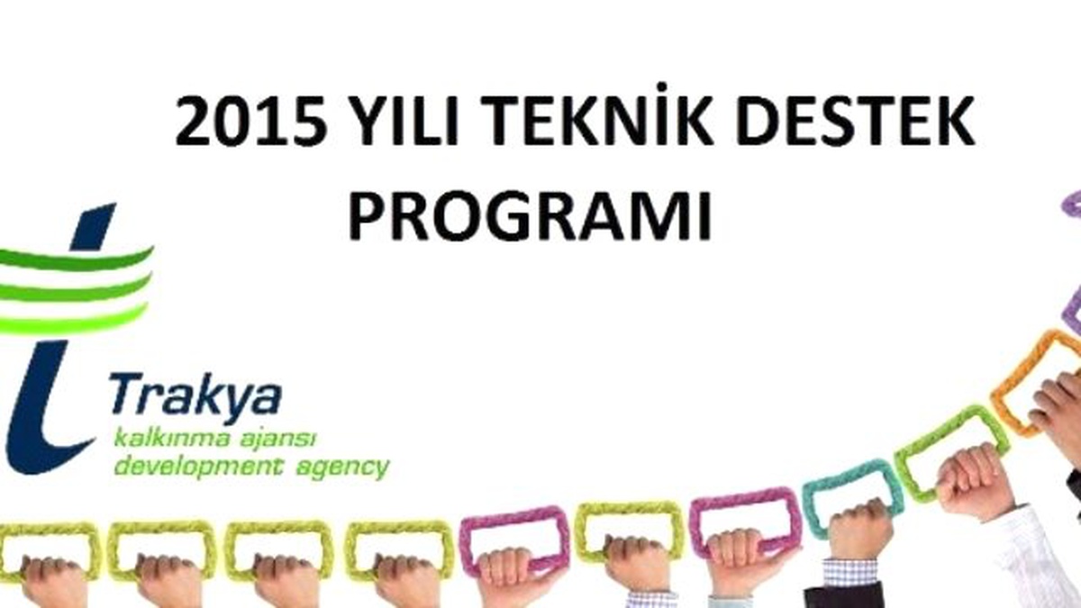 Trakya Kalkınma Ajansı 2015 Yılı Teknik Destek Programı 1.dönem Sonuçlarını Açıkladı