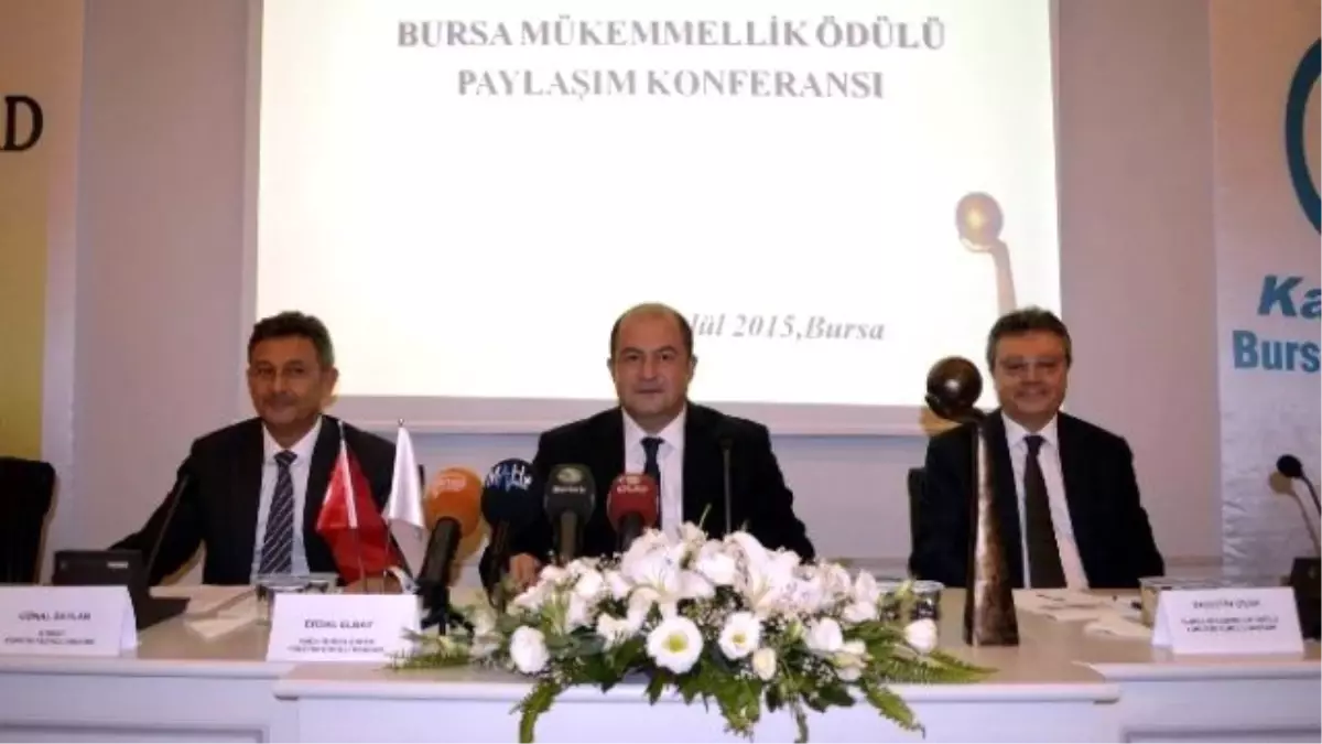 Bursa 2015 Mükemmellik Ödülü Başvuruları Başladı