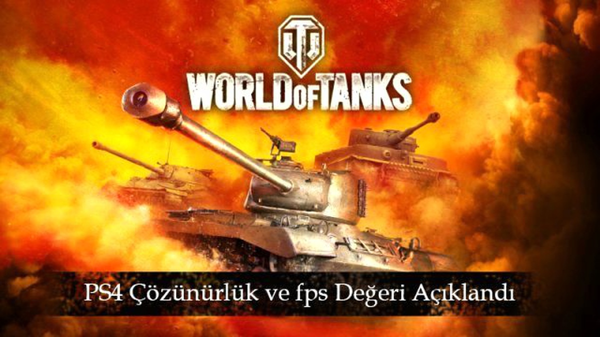World Of Tanks Ps4 Çözünürlüğü Belli Oldu