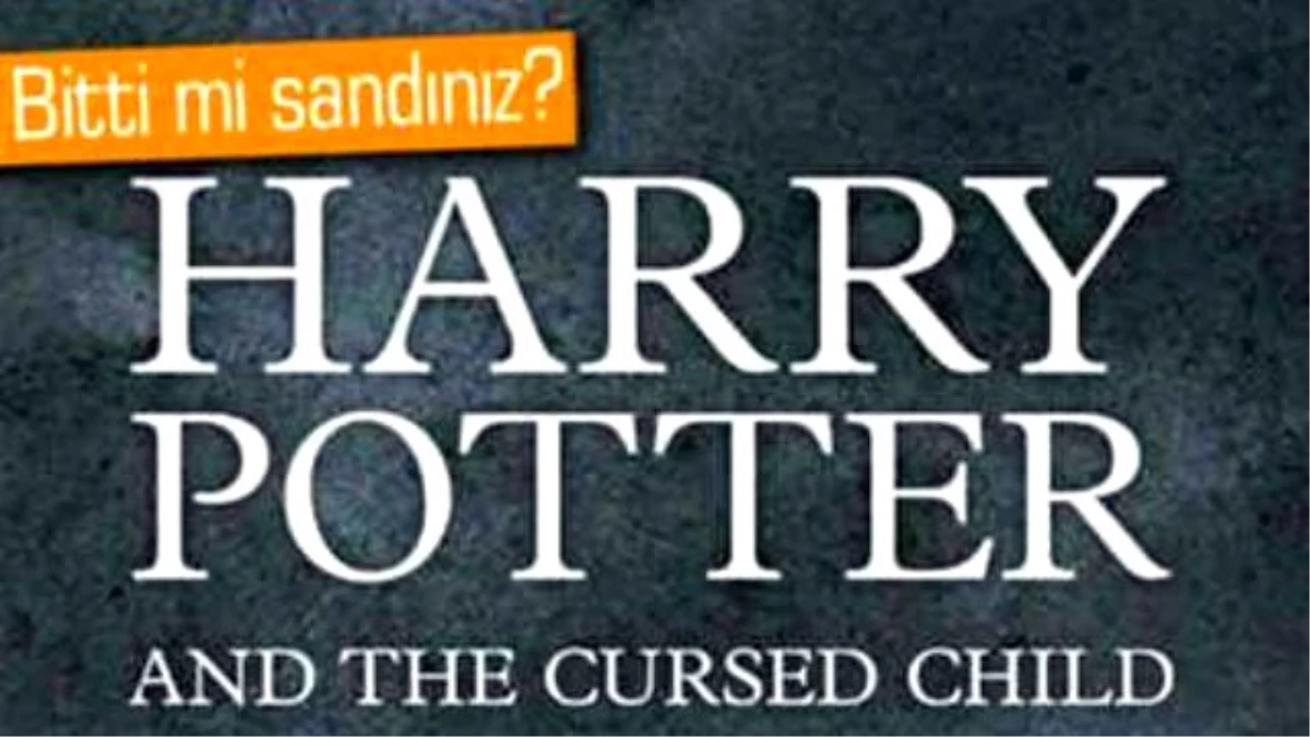 Harry Potter And The Cursed Child Geliyor!