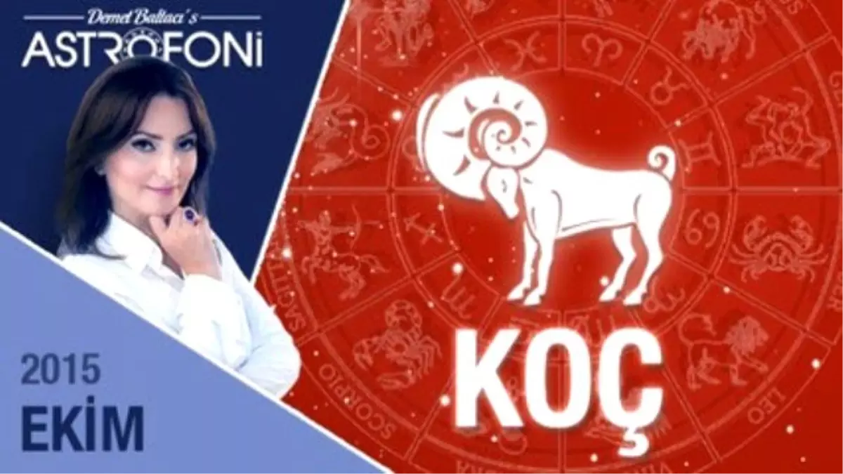 Koç Burcu Aylık Yorumu Ekim 2015