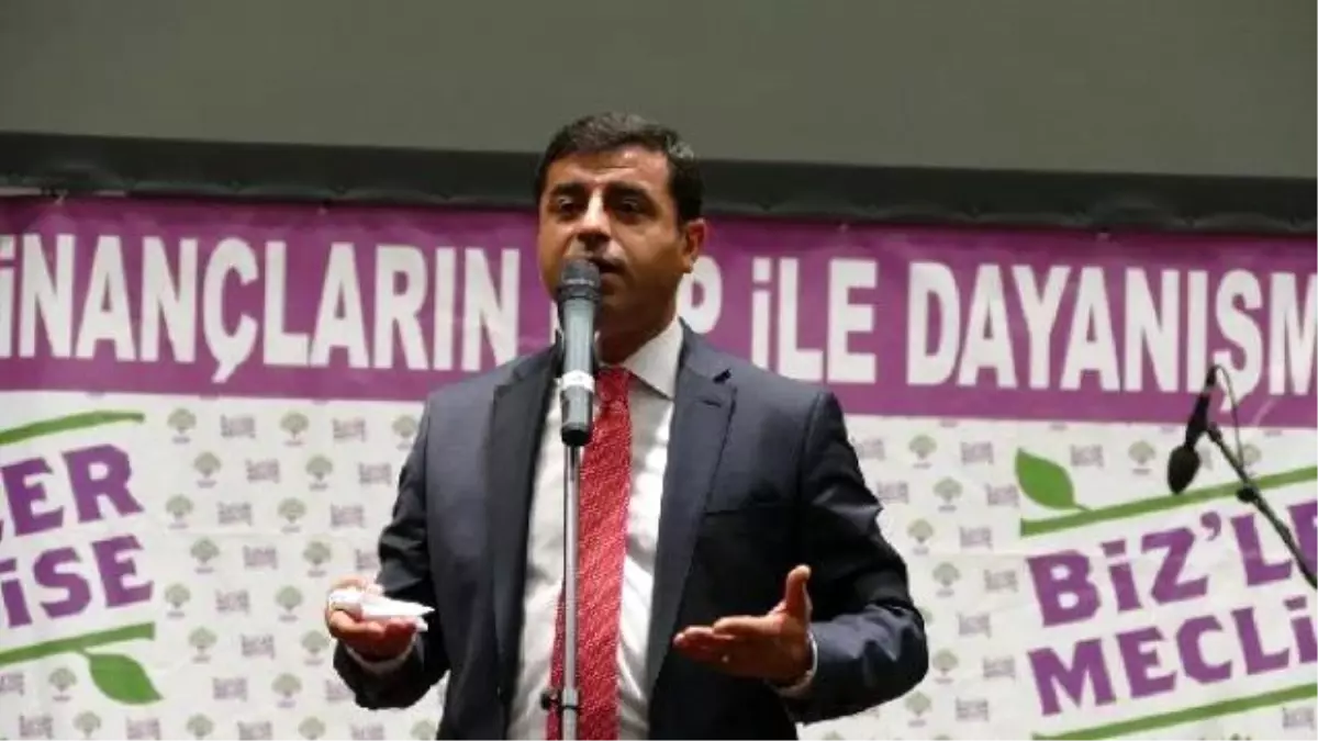 Demirtaş: Cumhurbaşkanı Rize\'yi de Yakabilir