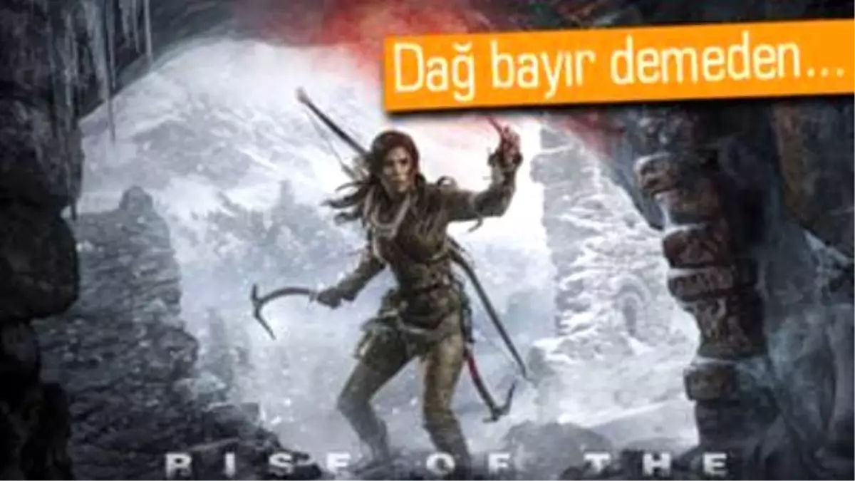 Yeni Video: Rise Of The Tomb Raider ile Suriye\'ye Gidiyoruz