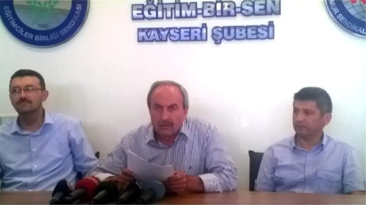 Eğitim-bir-sen Kayseri Şube Başkanı Aydın Kalkan Açıklaması